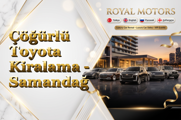 Çöğürlü Toyota Kiralama - Samandağ