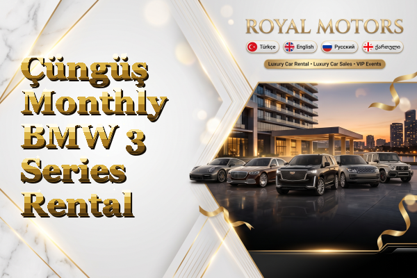 Çüngüş Monthly BMW 3 Series Rental