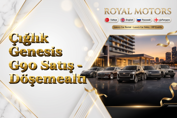 Çığlık Genesis G90 Satış - Döşemealtı