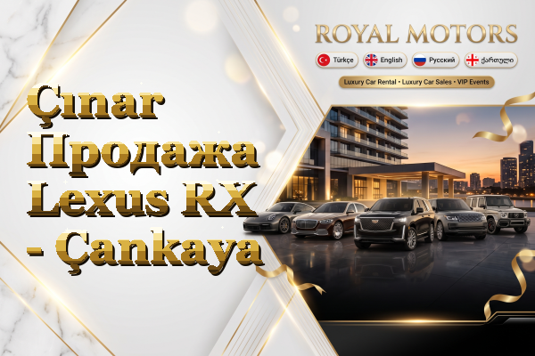 Çınar Продажа Lexus RX - Çankaya