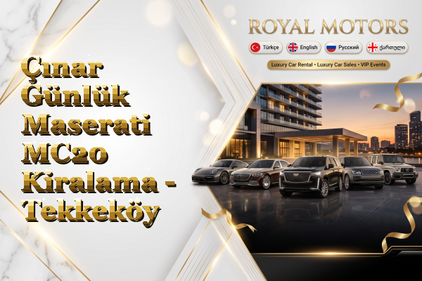 Çınar Günlük Maserati MC20 Kiralama - Tekkeköy