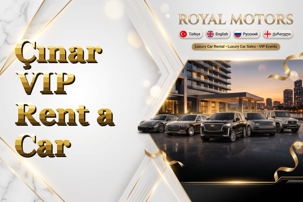 Çınar VIP Rent a Car