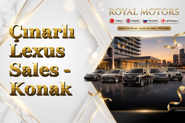 Çınarlı Lexus Sales - Konak