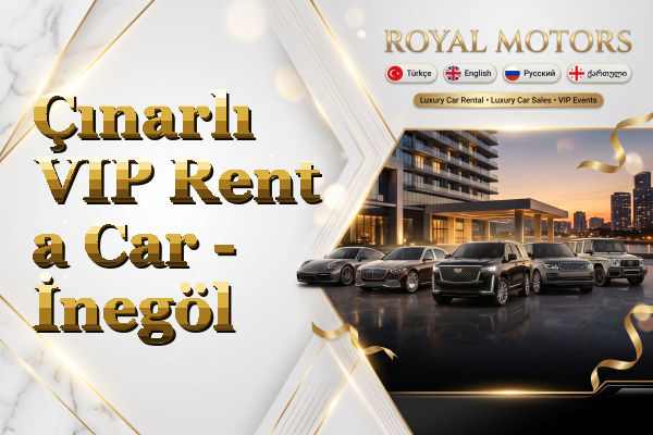 Çınarlı VIP Rent a Car - İnegöl