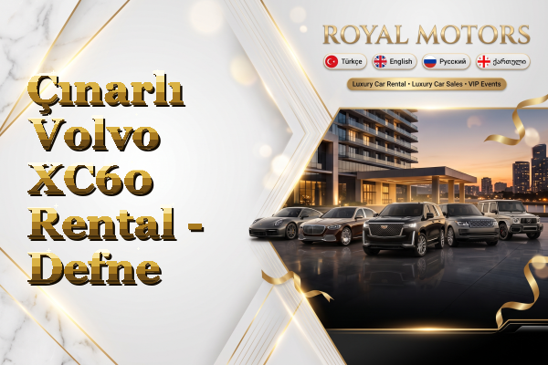 Çınarlı Volvo XC60 Rental - Defne