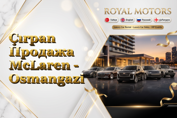 Çırpan Продажа McLaren - Osmangazi