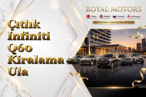 Çıtlık Infiniti Q60 Kiralama - Ula