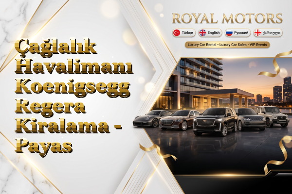 Çağlalık Havalimanı Koenigsegg Regera Kiralama - Payas