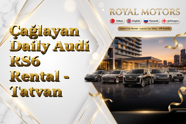 Çağlayan Daily Audi RS6 Rental - Tatvan