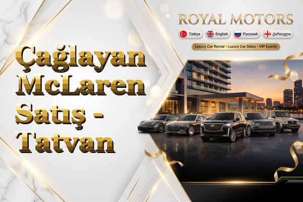 Çağlayan McLaren Satış - Tatvan