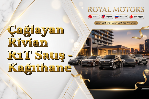 Çağlayan Rivian R1T Satış - Kağıthane