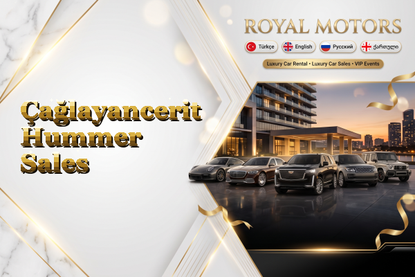 Çağlayancerit Hummer Sales