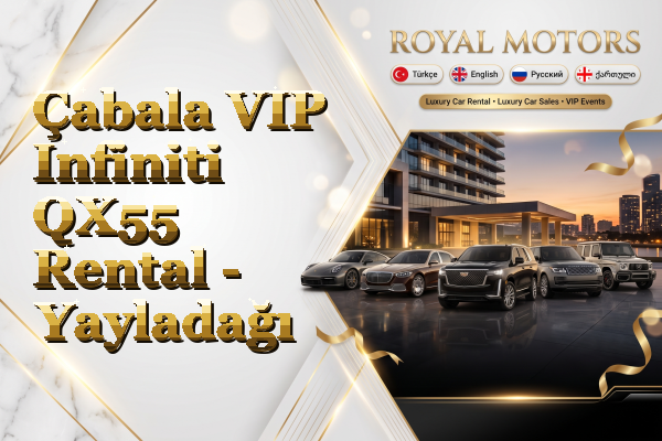 Çabala VIP Infiniti QX55 Rental - Yayladağı