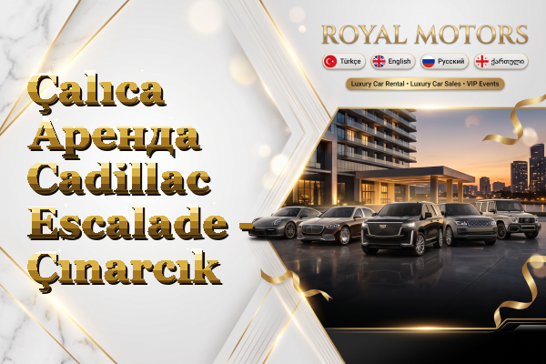 Çalıca Аренда Cadillac Escalade - Çınarcık