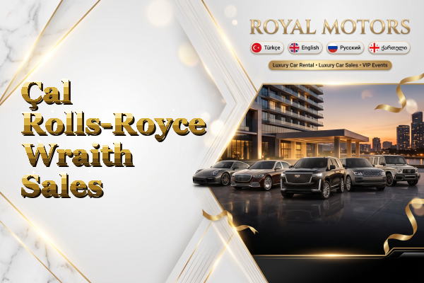 Çal Rolls-Royce Wraith Sales