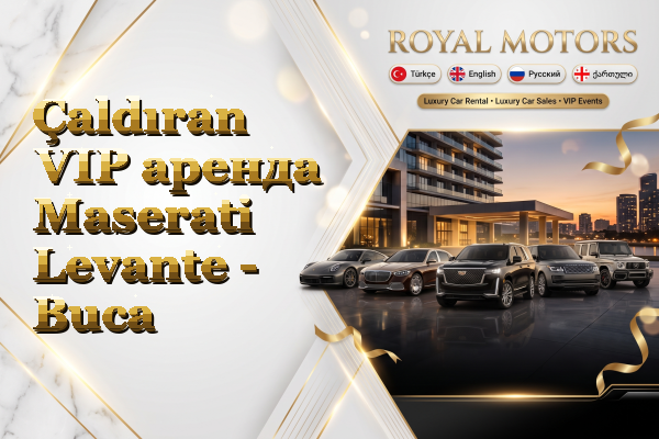 Çaldıran VIP аренда Maserati Levante - Buca