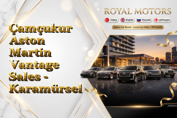 Çamçukur Aston Martin Vantage Sales - Karamürsel
