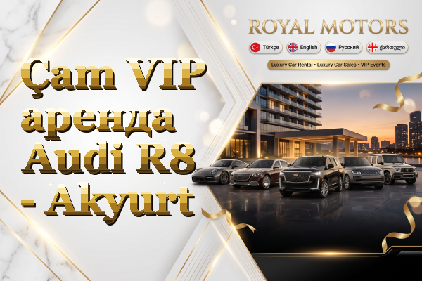 Çam VIP аренда Audi R8 - Akyurt