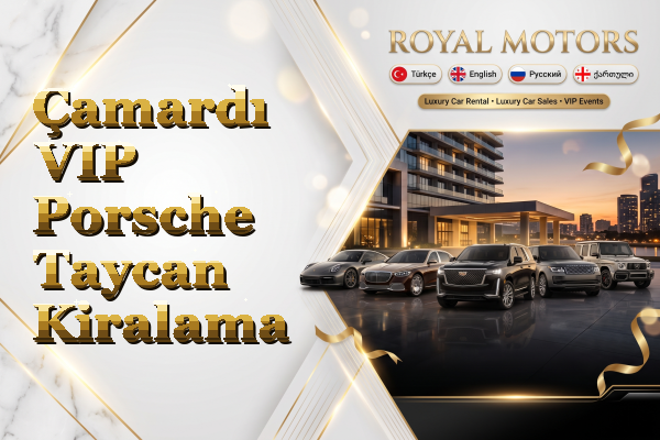 Çamardı VIP Porsche Taycan Kiralama