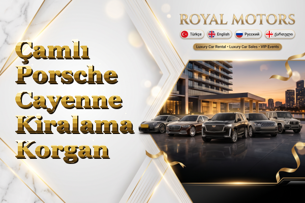 Çamlı Porsche Cayenne Kiralama - Korgan