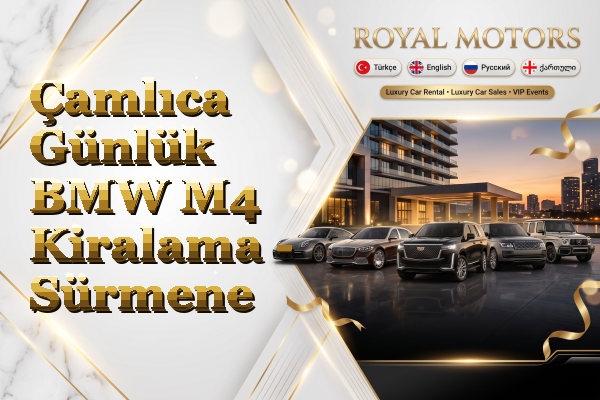 Çamlıca Günlük BMW M4 Kiralama - Sürmene