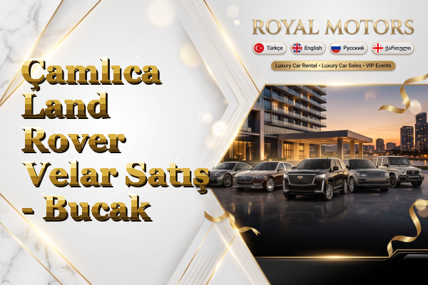 Çamlıca Land Rover Velar Satış - Bucak