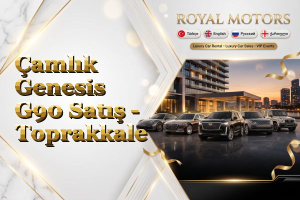 Çamlık Genesis G90 Satış - Toprakkale