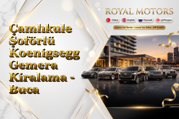 Çamlıkule Şoförlü Koenigsegg Gemera Kiralama - Buca