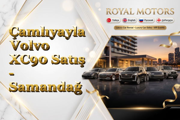 Çamlıyayla Volvo XC90 Satış - Samandağ