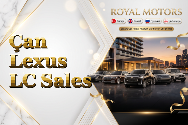 Çan Lexus LC Sales