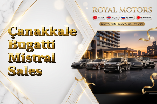 Çanakkale Bugatti Mistral Sales