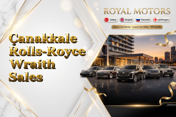 Çanakkale Rolls-Royce Wraith Sales