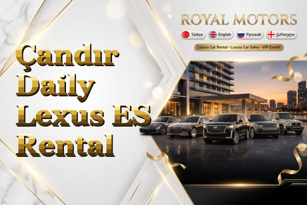 Çandır Daily Lexus ES Rental