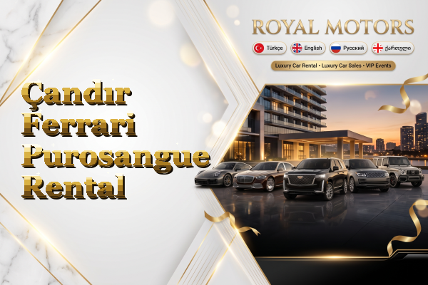 Çandır Ferrari Purosangue Rental