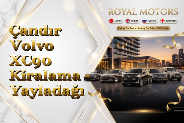 Çandır Volvo XC90 Kiralama - Yayladağı