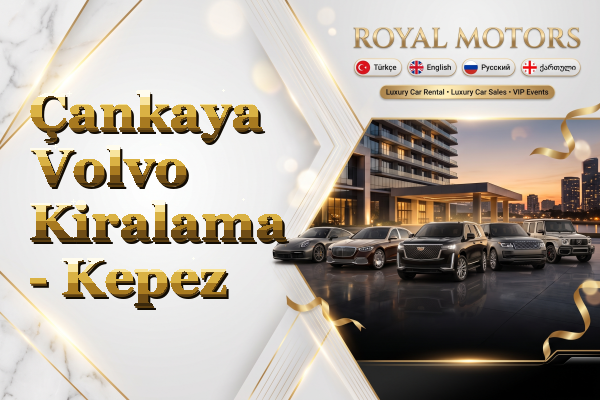 Çankaya Volvo Kiralama - Kepez