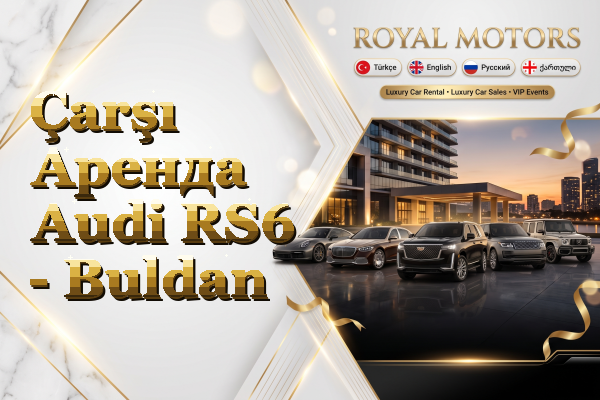 Çarşı Аренда Audi RS6 - Buldan