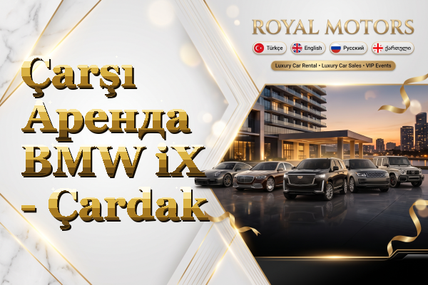 Çarşı Аренда BMW iX - Çardak
