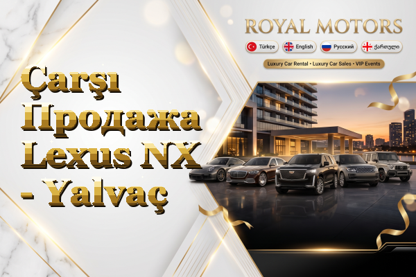 Çarşı Продажа Lexus NX - Yalvaç