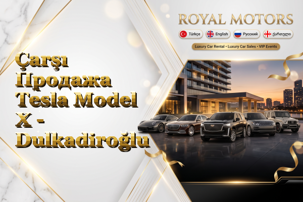Çarşı Продажа Tesla Model X - Dulkadiroğlu