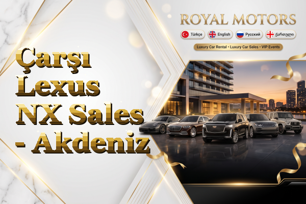 Çarşı Lexus NX Sales - Akdeniz