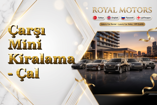 Çarşı Mini Kiralama - Çal