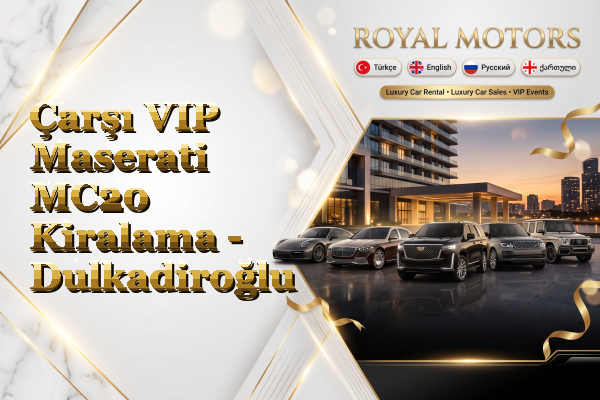 Çarşı VIP Maserati MC20 Kiralama - Dulkadiroğlu