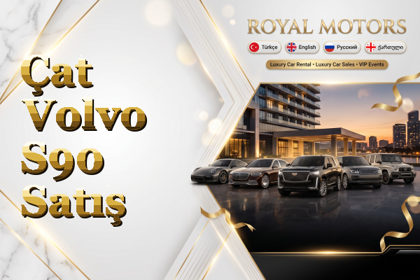 Çat Volvo S90 Satış