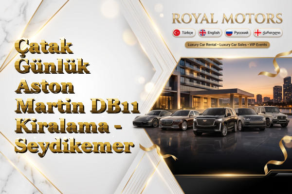 Çatak Günlük Aston Martin DB11 Kiralama - Seydikemer