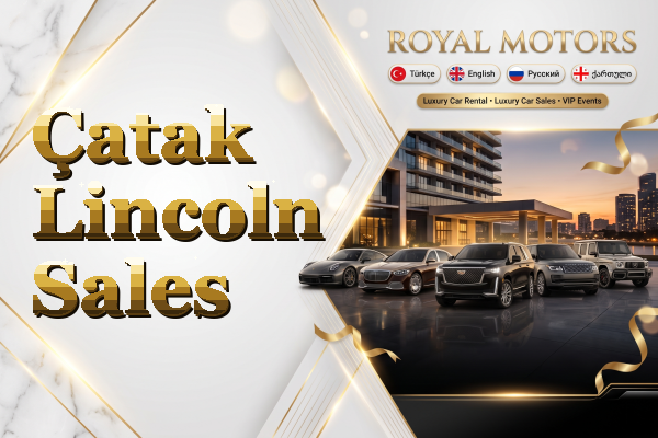 Çatak Lincoln Sales