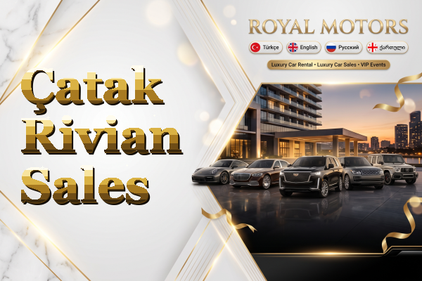 Çatak Rivian Sales