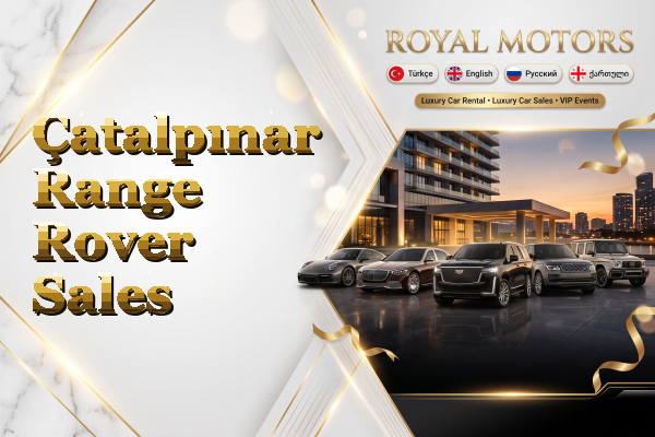 Çatalpınar Range Rover Sales