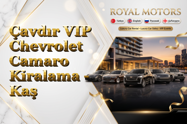 Çavdır VIP Chevrolet Camaro Kiralama - Kaş