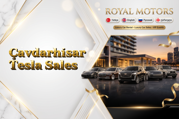 Çavdarhisar Tesla Sales